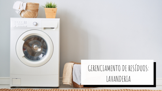 Gerenciamento de resíduos em lavanderias